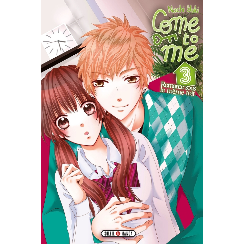 Come to me Tome 3 (Manga)