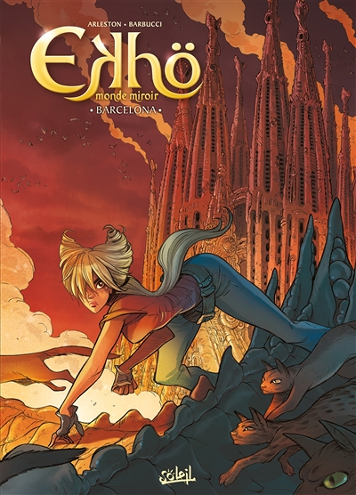 Ekhö monde miroir Tome 4 - Barcelona (BD)