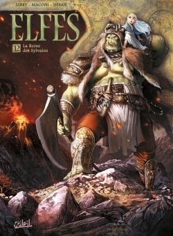 Elfes Tome 12 - La Reine des Sylvains (BD)
