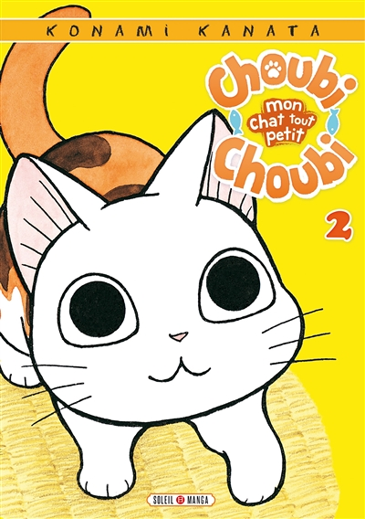 Choubi-Choubi, Mon chat tout petit Tome 2 (Manga)