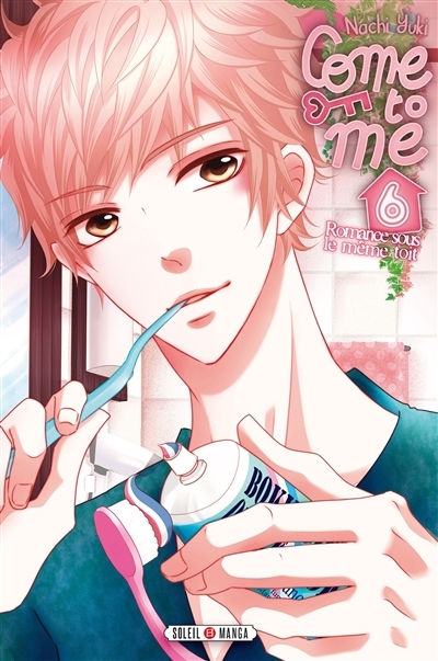 Come to me Tome 6 (Manga)