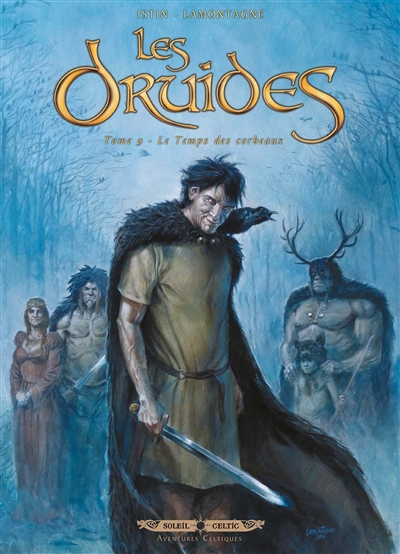 Les Druides Tome 9 - Le Temps des corbeaux (BD)