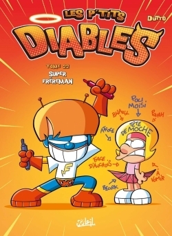 Les P'tits Diables Tome 22 - Super Frèreman (BD)
