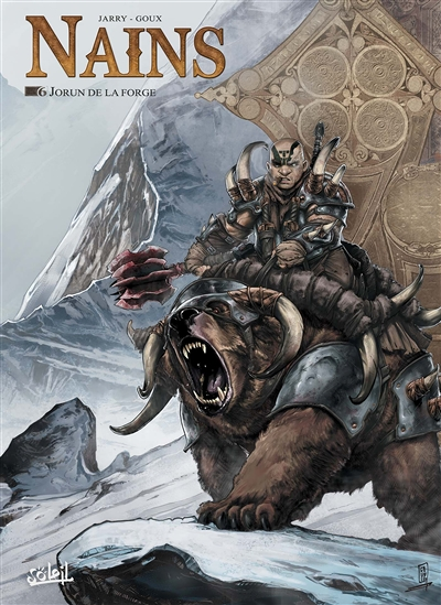 Nains Tome 6 - Jorun de la Forge (BD)