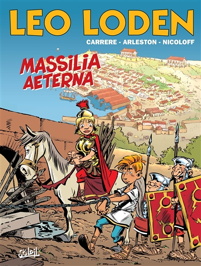Léo Loden Tome 25 - Massilia Aeterna (BD)