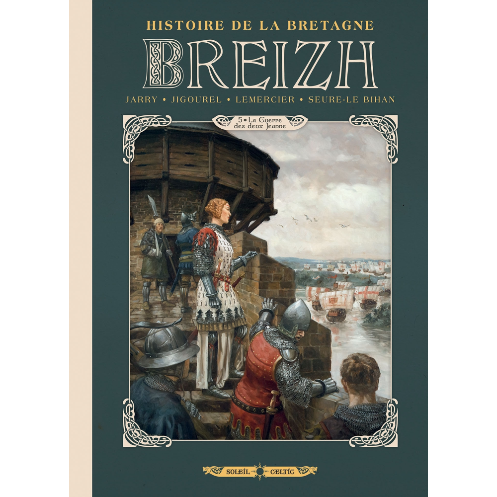 Breizh Histoire de la Bretagne Tome 5 - La Guerre des deux Jeanne (BD)