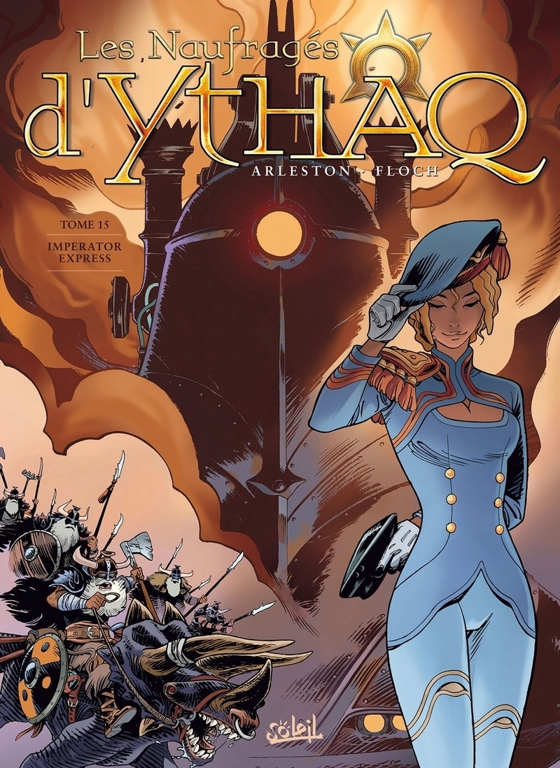 Les Naufragés d'Ythaq Tome 15 - Imperator Express (BD)