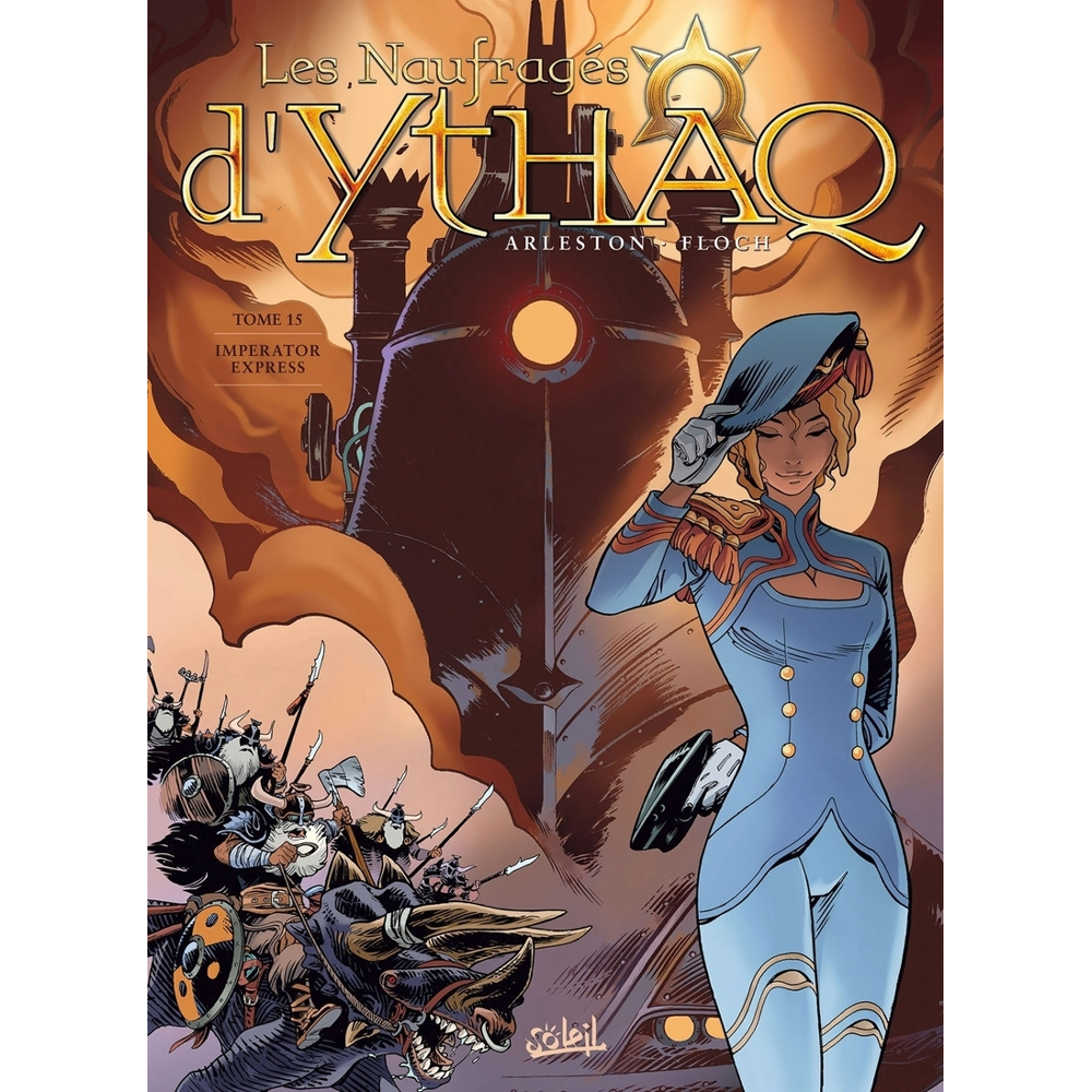 Les Naufragés d'Ythaq Tome 15 - Imperator Express (BD)