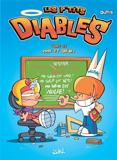 Les P'tits Diables Tome 24 - Prof et soeur ! (BD)