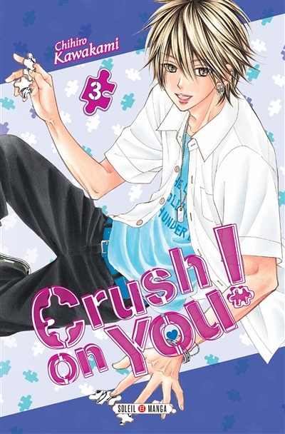 Crush on You ! Tome 3 (Manga)