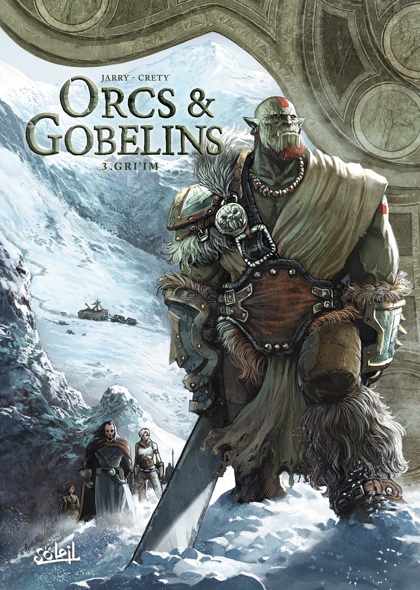 Orcs et Gobelins Tome 3 - Gri'im (BD)