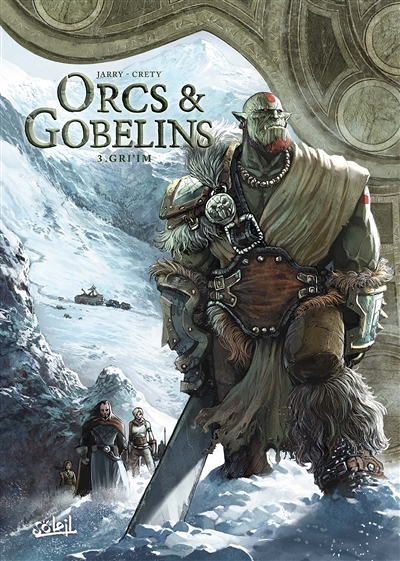 Orcs et Gobelins Tome 3 - Gri'im (BD)