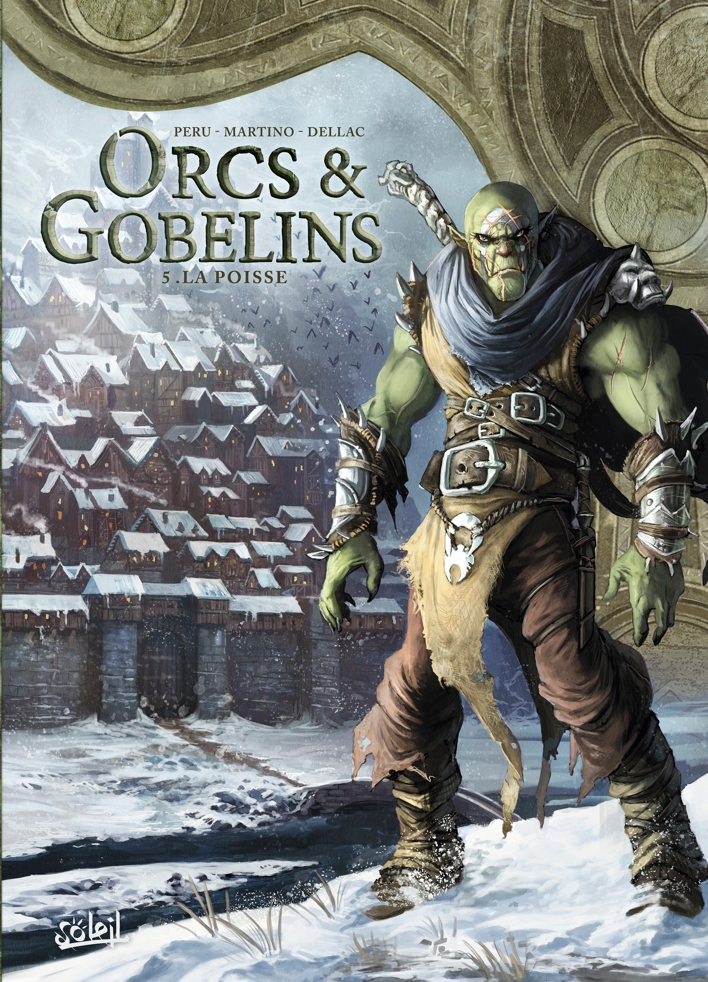 Orcs et Gobelins Tome 5 - La Poisse (BD)