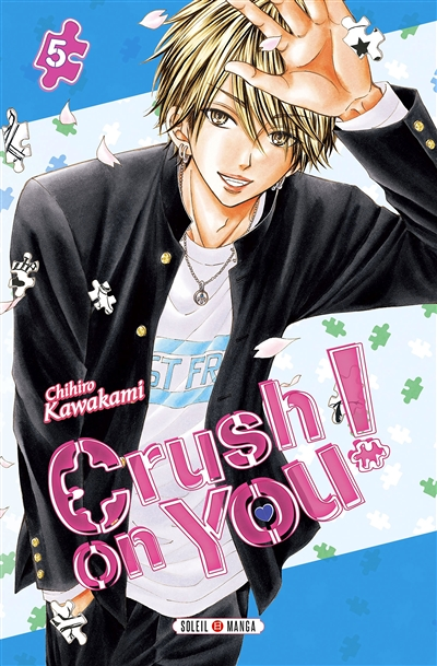 Crush on You ! Tome 5 (Manga)