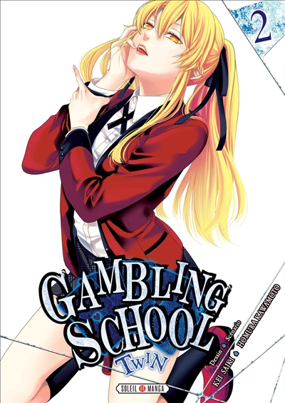 Gambling School Twin Tome 2 (Manga)