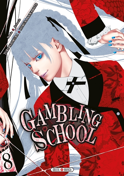 Gambling School Tome 8 (Manga)