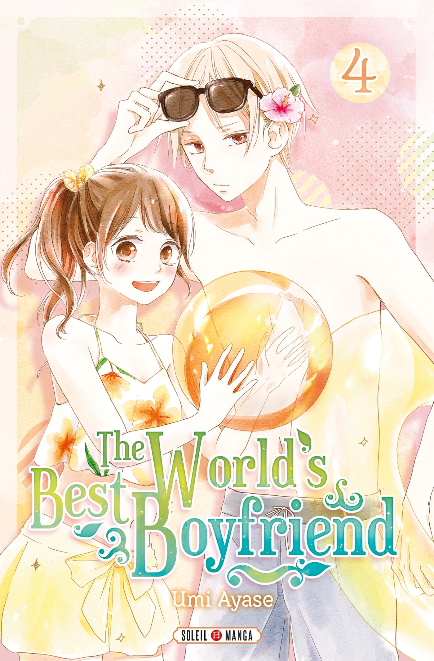 The World's Best Boyfriend Tome 4 (Manga)
