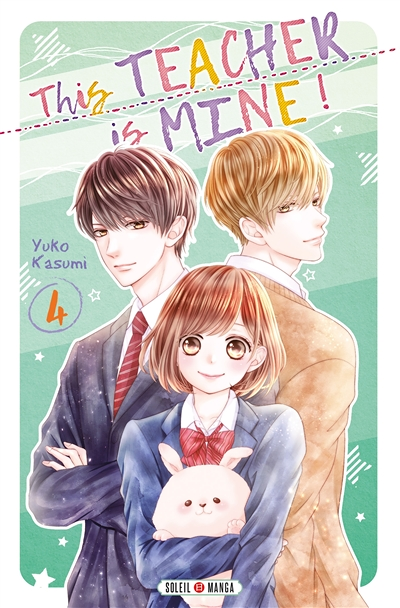 This Teacher is Mine! Tome 4 (Manga)