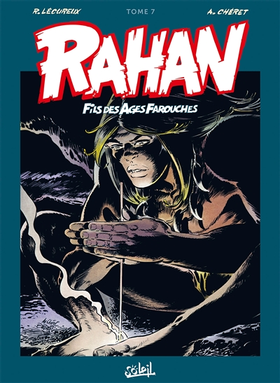 Rahan - Intégrale Tome 7 (BD)