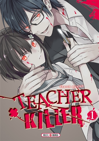Teacher killer Tome 1 (Manga)