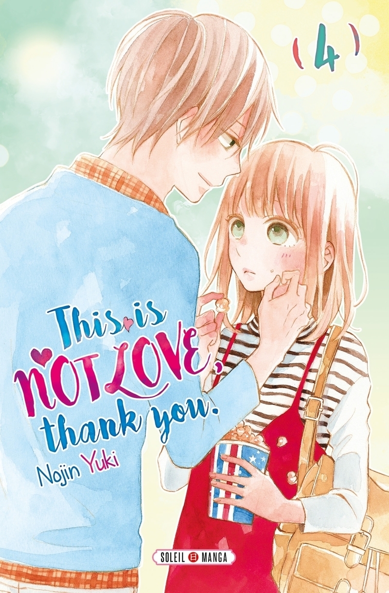 This is not Love, Thank you Tome 4 (Manga)