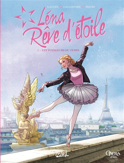 Léna, rêve d'étoile Tome 1 - Les Voyageurs du temps (BD)