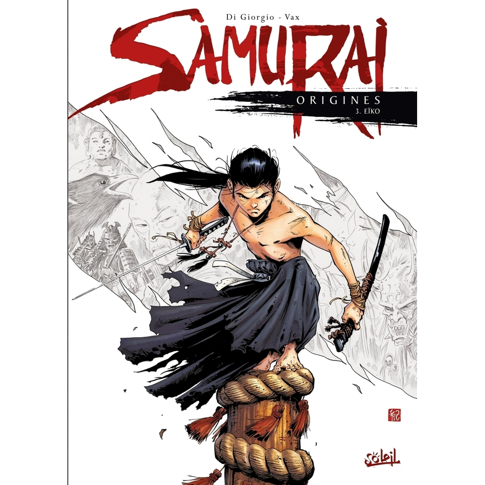 Samurai Origines Tome 3 - Eïko (BD)