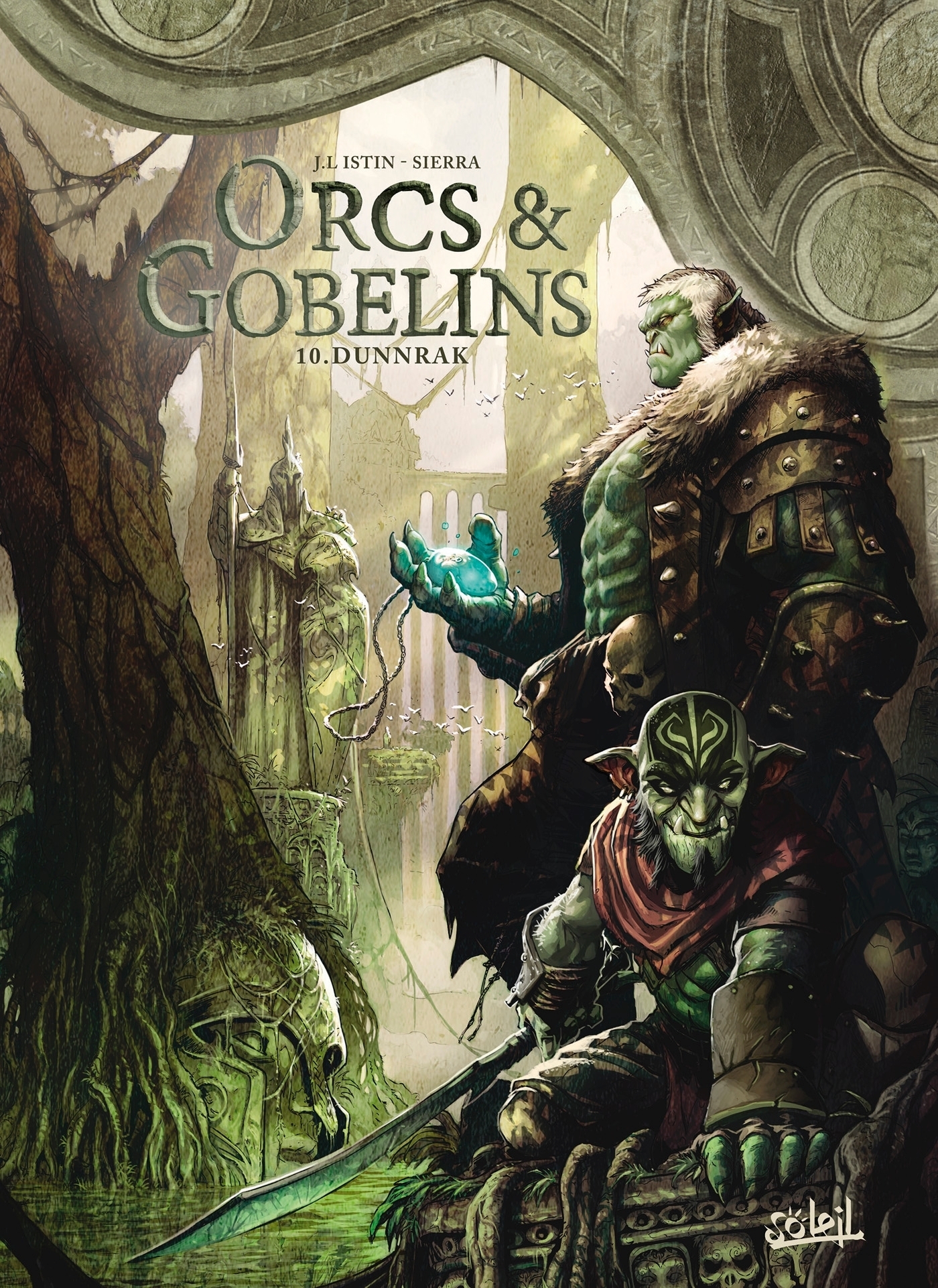 Orcs et Gobelins Tome 10 - Dunnrak (BD)