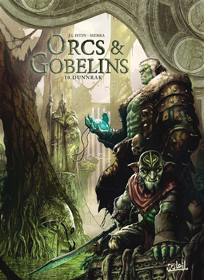 Orcs et Gobelins Tome 10 - Dunnrak (BD)