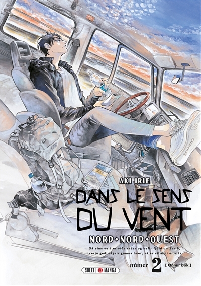 Dans le sens du vent Tome 2 - Nord, Nord-Ouest (Manga)