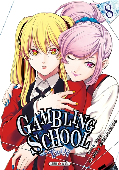 Gambling School Twin Tome 8 (Manga)