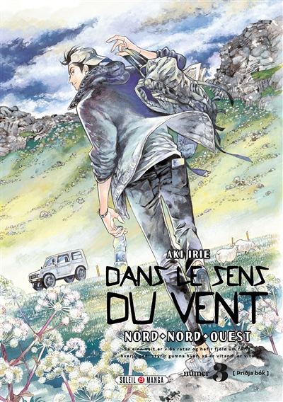 Dans le sens du vent Tome 3 - Nord, Nord-Ouest (Manga)