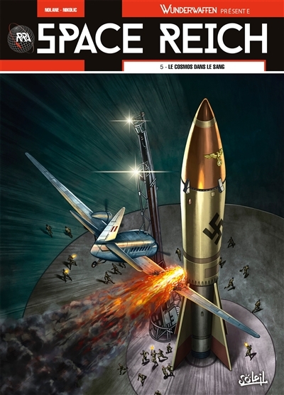 Wunderwaffen présente Space Reich Tome 5 (BD)