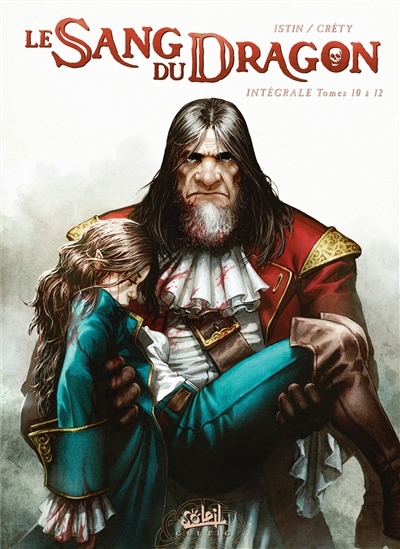 Le Sang du dragon - Intégrale Tome 10 à Tome 12 (BD)