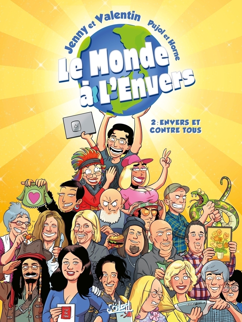 Le Monde à l'envers Tome 2 - Envers et contre tous ! (BD)