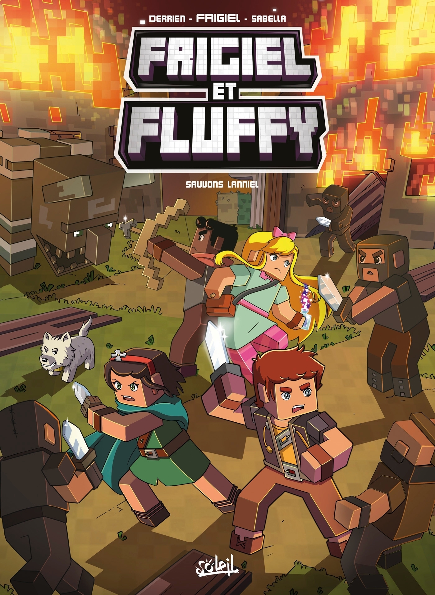 Frigiel et Fluffy Tome 9 - Sauvons Lanniel - Minecraft (BD)