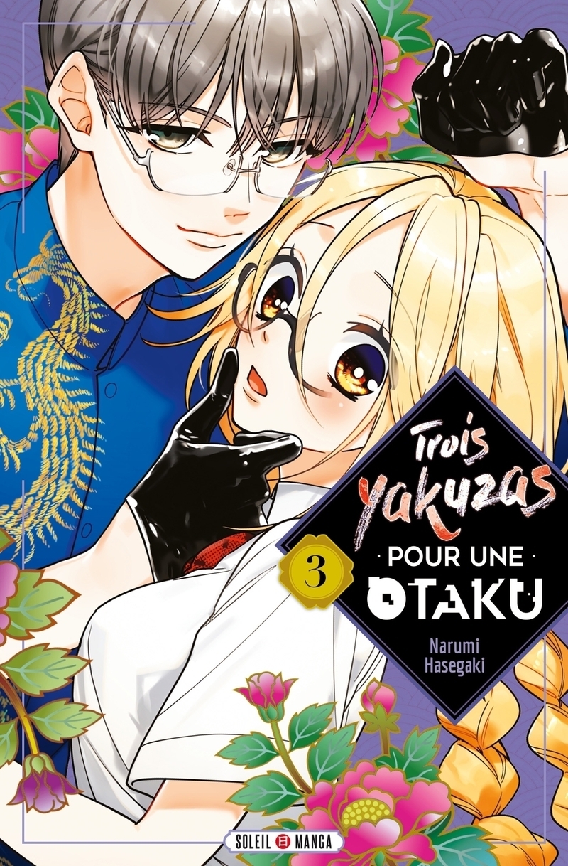 Trois Yakuzas pour une Otaku Tome 3 (Manga)