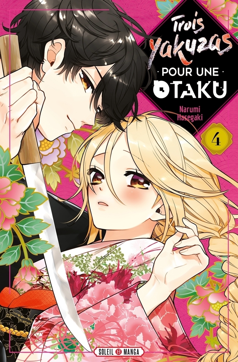 Trois Yakuzas pour une Otaku Tome 4 (Manga)