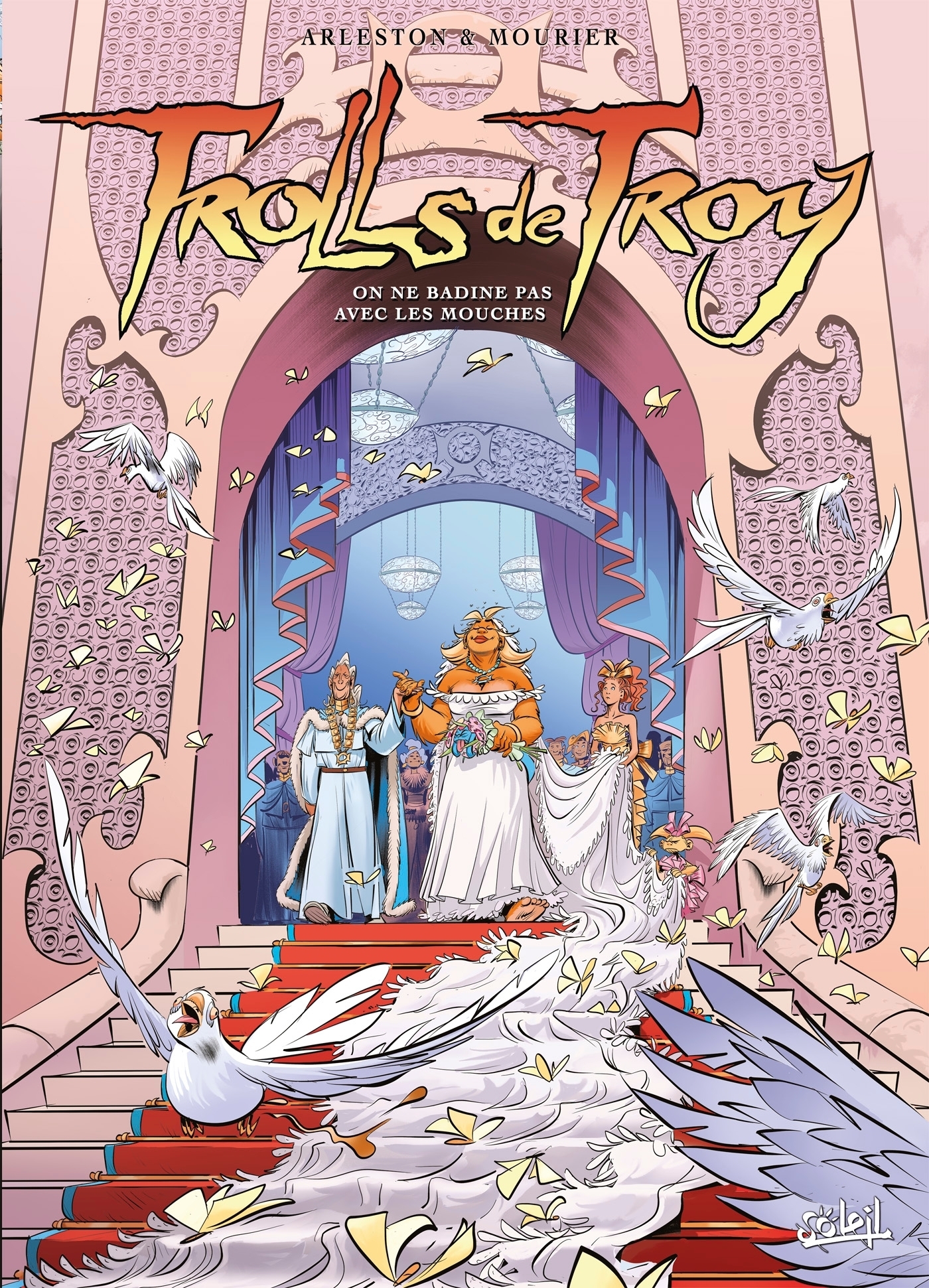 Trolls de Troy Tome 25 - On ne badine pas avec les mouches (BD)