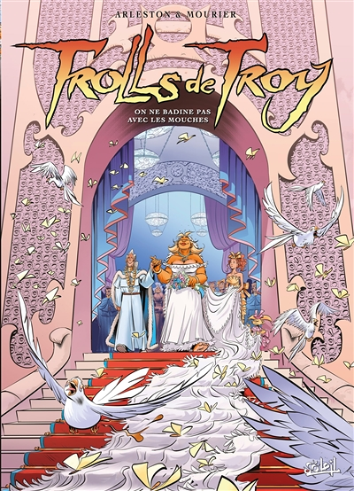 Trolls de Troy Tome 25 - On ne badine pas avec les mouches (BD)