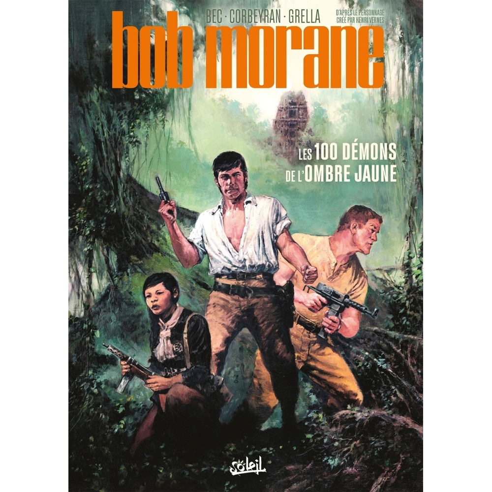 Bob Morane Tome 1 - Les 100 Démons de l'Ombre Jaune (BD)
