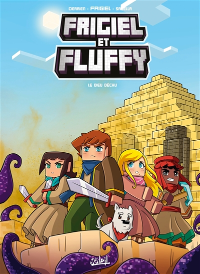 Frigiel et Fluffy Tome 10 - Le Dieu déchu (BD)