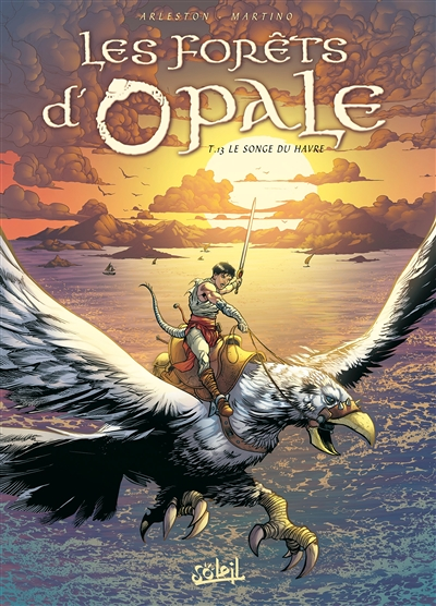 Les Forêts d'Opale Tome 13 - Le Songe du Havre (BD)