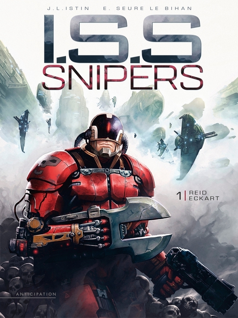 I.S.S. Snipers Tome 1 - Reid Eckart (BD)