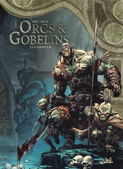 Orcs et Gobelins Tome 15 - Lardeur (BD)