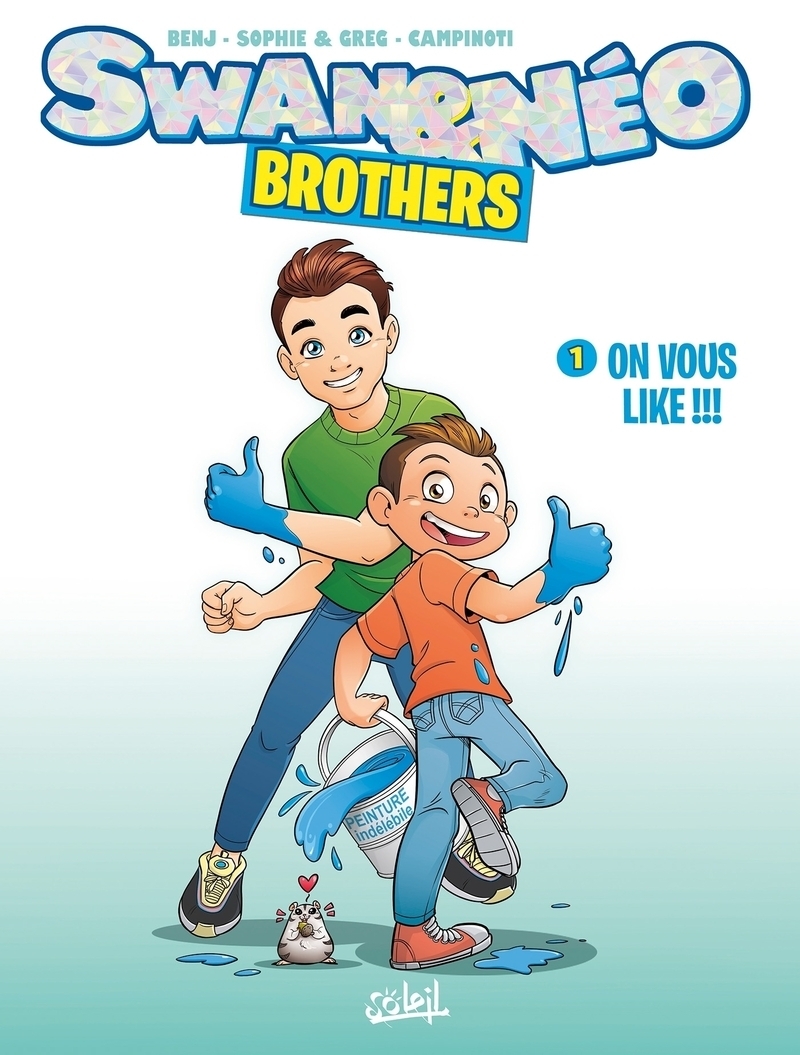 Swan et Néo - Brothers Tome 1 - On vous like ! (BD)