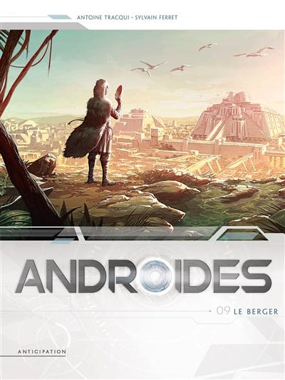 Androïdes Tome 9 - Le Berger (BD)