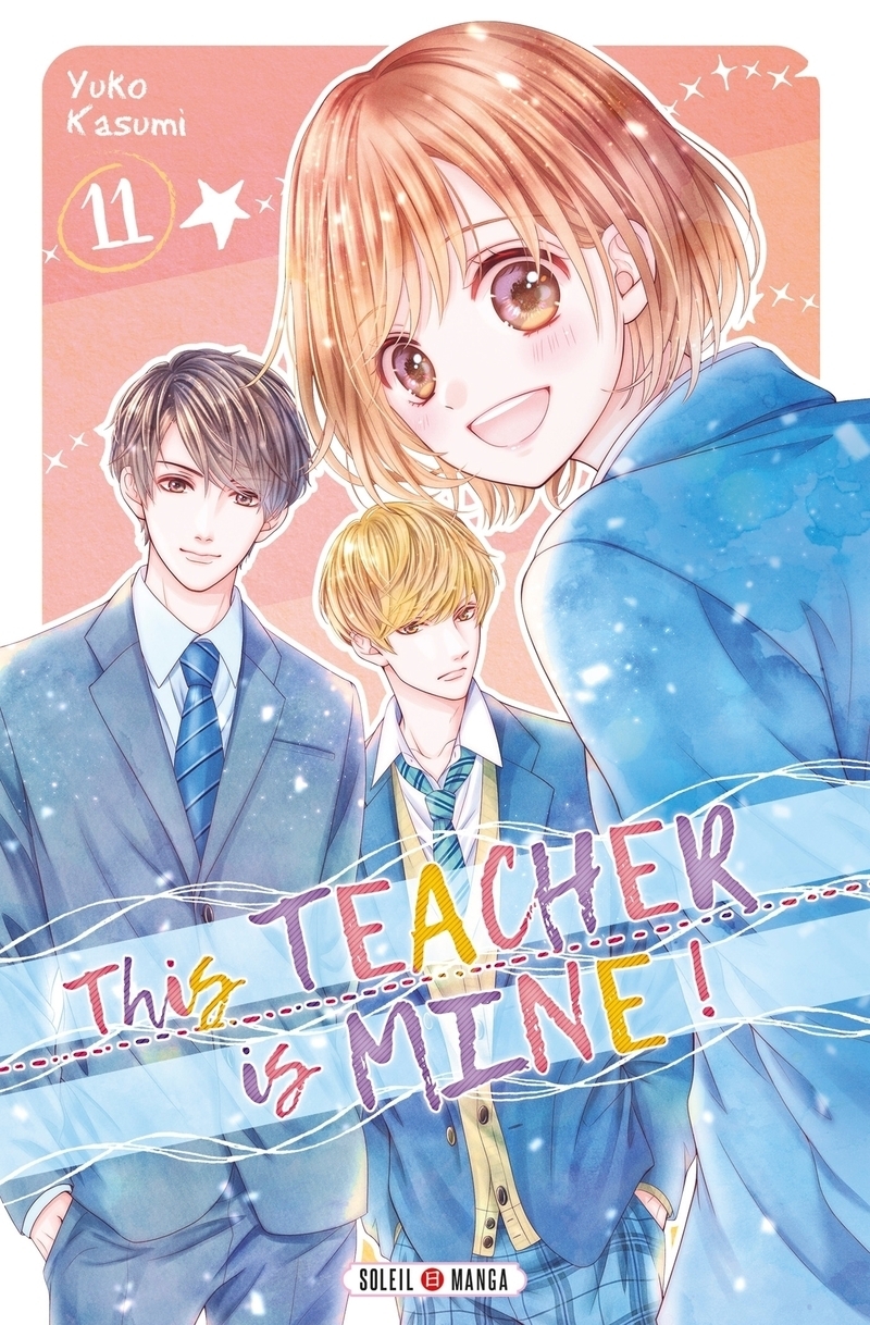 This Teacher is Mine! Tome 11 (Manga)