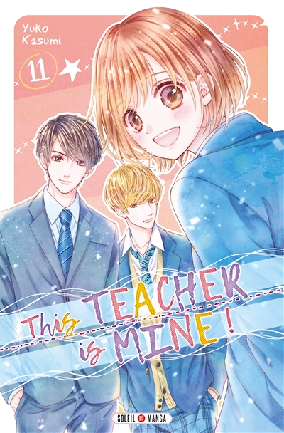 This Teacher is Mine! Tome 11 (Manga)