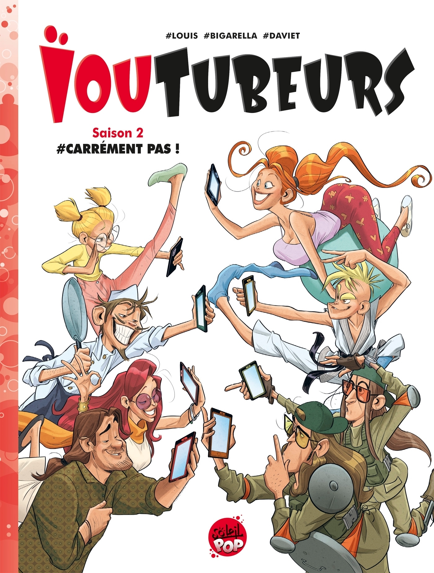 Ioutubeurs Tome 2 - Carrément pas ! (BD)